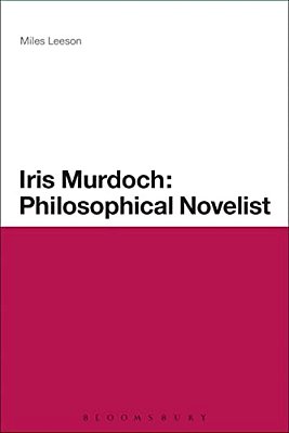 Iris Murdoch: Philosophical Novelist-..