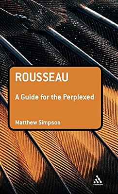 Rousseau: A Guide For The Perplexed-..