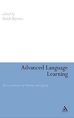 Advanced Language Learning: The Contribution Of Halliday And Vygotsky-..