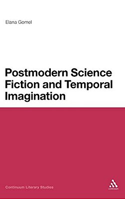 Postmodern Science Fiction And Temporal Imagination-..