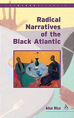 Radical Narratives Of The Black Atlantic-..