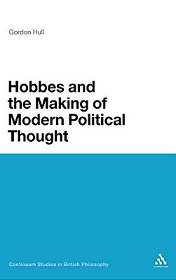 Hobbes And The Making Of Modern Political Thought-..