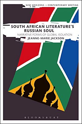 South African Literature's Russian Soul-..
