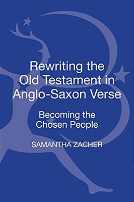 Rewriting The Old Testament In Anglo-Saxon Verse-..