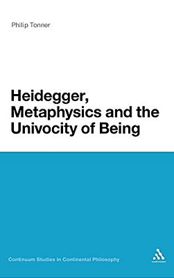 Heidegger, Metaphysics And The Univocity Of Being-..