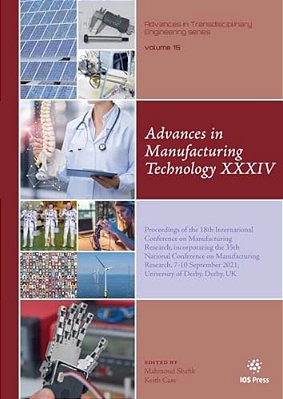 Advances In Manufacturing Technology XXXIV-..