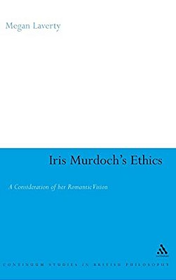 Iris Murdoch's Ethics-..