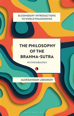 The Philosophy Of The Brahma-Sutra: An Introduction-..