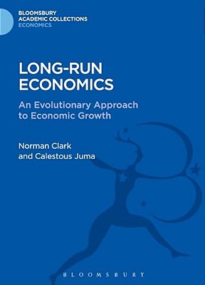 Long-Run Economics: An Evolutionary Approach To Economic Growth-..