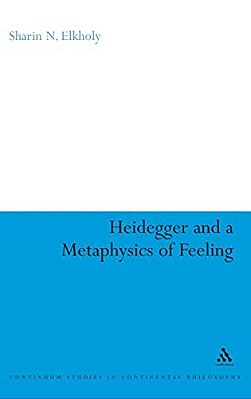Heidegger And A Metaphysics Of Feeling-..