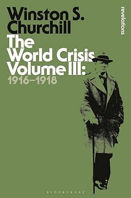 The World Crisis Volume III-..