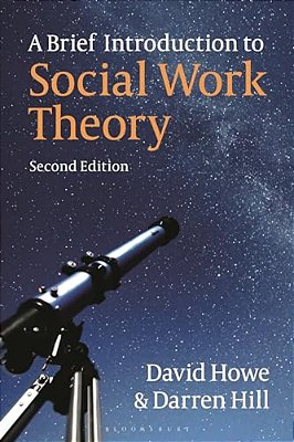 A Brief Introduction To Social Work Theory-..