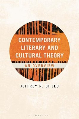 Contemporary Literary And Cultural Theory: An Overview-..