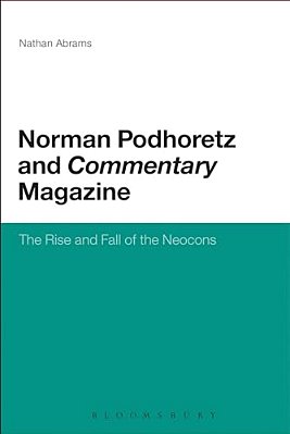 Norman Podhoretz And Commentary Magazine-..