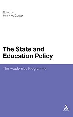 The State And Education Policy: The Academies Programme-..