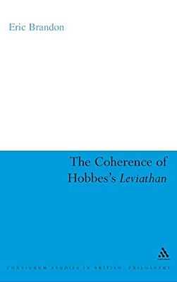 The Coherence Of Hobbes's Leviathan: Civil And Religious Authority Combined-..