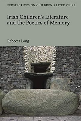 Irish Children's Literature And The Poetics Of Memory-..