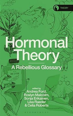 Hormonal Theory: A Rebellious Glossary-..