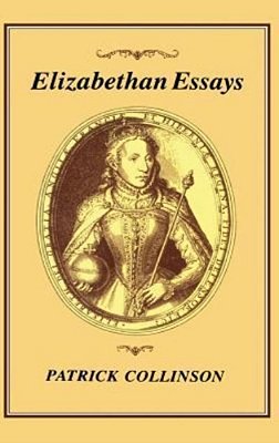 Elizabethan Essays-..