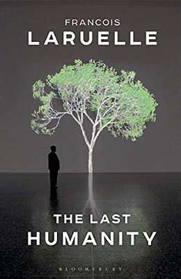 The Last Humanity: The New Ecological Science-..