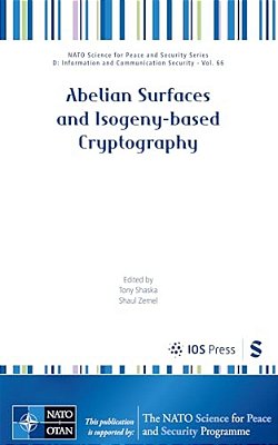 Abelian Surfaces And Isogeny-Based Cryptography: Prospects, Risks, And Responsible Methods: Proceedings Of Robophilosophy 2024-..