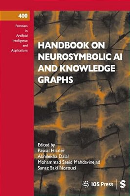 Handbook On Neurosymbolic Ai And Knowledge Graphs-..