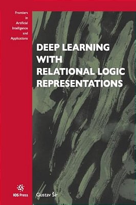 Deep Learning With Relational Logic Representations-..