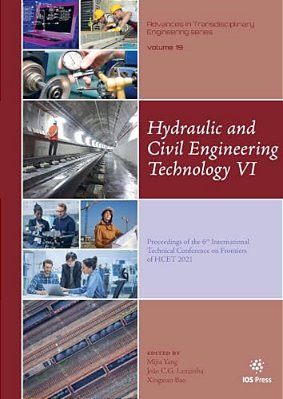 Hydraulic And Civil Engineering Technology VI: Proceedings Of The 6Th International Technical Conference On Frontiers Of Hcet 2021-..