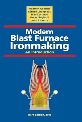 Modern Blast Furnace Ironmaking: An Introduction (Third Edition, 2015)-..
