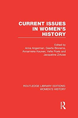 Current Issues In Women's History-..