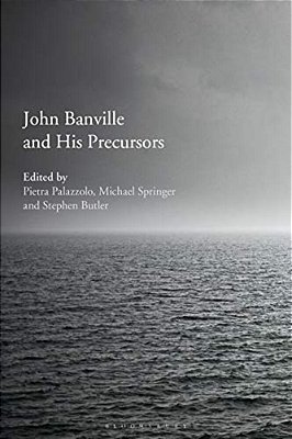 John Banville And His Precursors-..