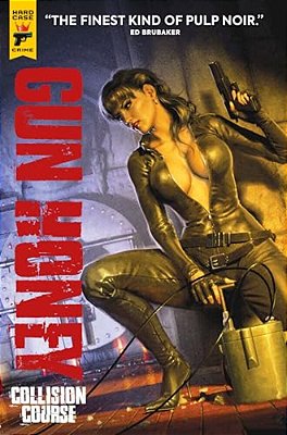 Gun Honey: Collision Course-..