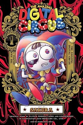 The Amazing Digital Circus, Vol. 1-..