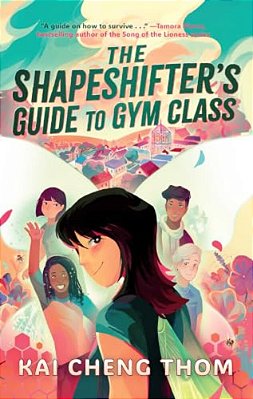 The Shapeshifter's Guide To Gym Class-..
