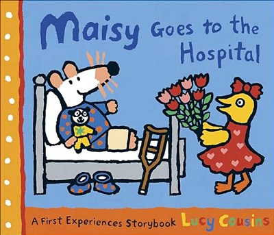 Maisy Goes To The Hospital-..