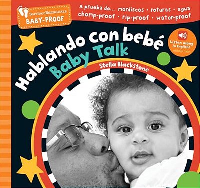 Barefoot Baby-Proof: Baby Talk/Hablando Con Bebé-..