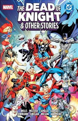 Marvel/DC: The Dead Of Knight & Other Stories-..