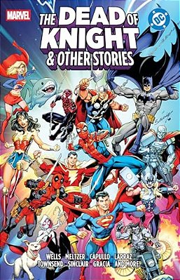 Marvel/DC: The Dead Of Knight & Other Stories-..