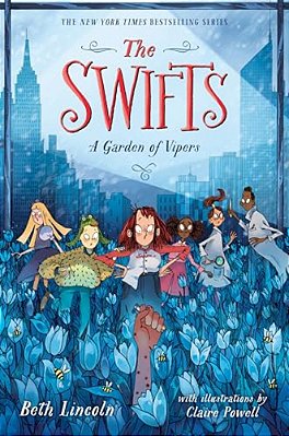 The Swifts: A Garden Of Vipers-..
