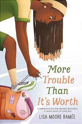 More Trouble Than It's Worth-..
