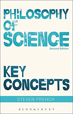 Philosophy Of Science: Key Concepts-..