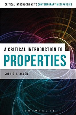 A Critical Introduction To Properties-..