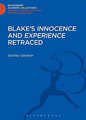 Blake's 'Innocence' And 'Experience' Retraced-..