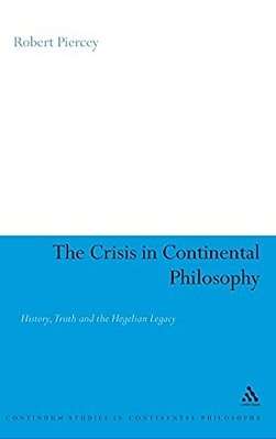 The Crisis In Continental Philosophy-..