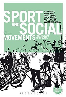 Sport And Social Movements: From The Local To The Global-..