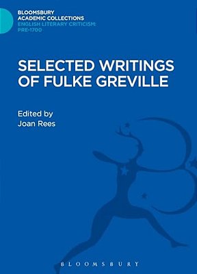 Selected Writings Of Fulke Greville-..