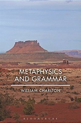 Metaphysics And Grammar-..
