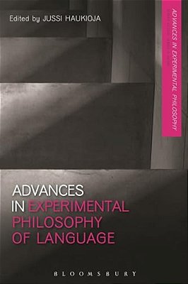 Advances In Experimental Philosophy Of Language-..