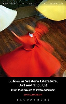 Esoteric Islam In Modern French Thought: Massignon, Corbin, Jambet-..
