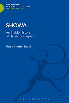 Showa: An Inside History Of Hirohito's Japan-..